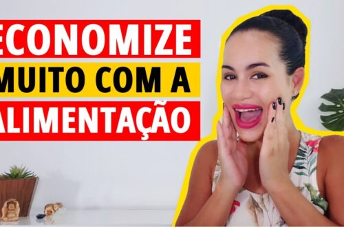 12-DICAS-PARA-ECONOMIZAR-MUITO-NA-ALIMENTACAO-Minimalismo-e-Economia-Domestica