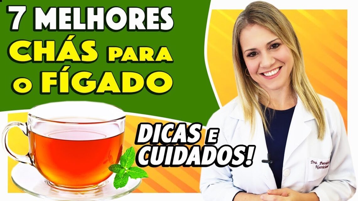 7-Melhores-Chas-para-o-Figado-COMO-FAZER-e-DICAS