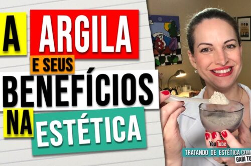 A-Argila-e-seus-Beneficios-na-Estetica-Gabi-Tuller