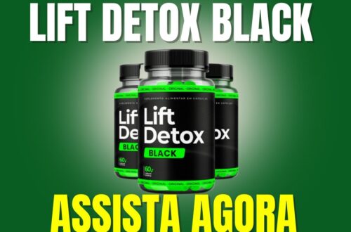 LIFT-DETOX-BLACK-ASSISTA-LIFT-DETOX-BLACK-E-BOM-LIFT-DETOX-BLACK-SITE-OFICIAL-LIFT-DETOX-BLACK