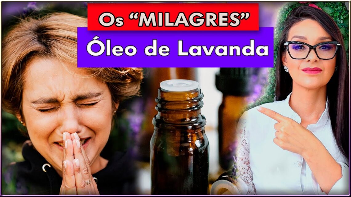 Oleo-de-Lavanda-e-seu-Incrivel-Poder-de-Cura-e-Como-usar-para-emocoes-e-beleza-corretamente