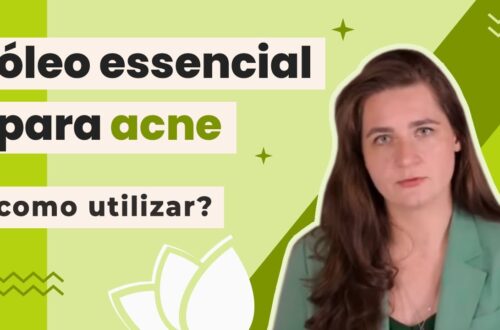 Oleos-essenciais-para-a-acne-Quais-opcoes-e-como-utilizar