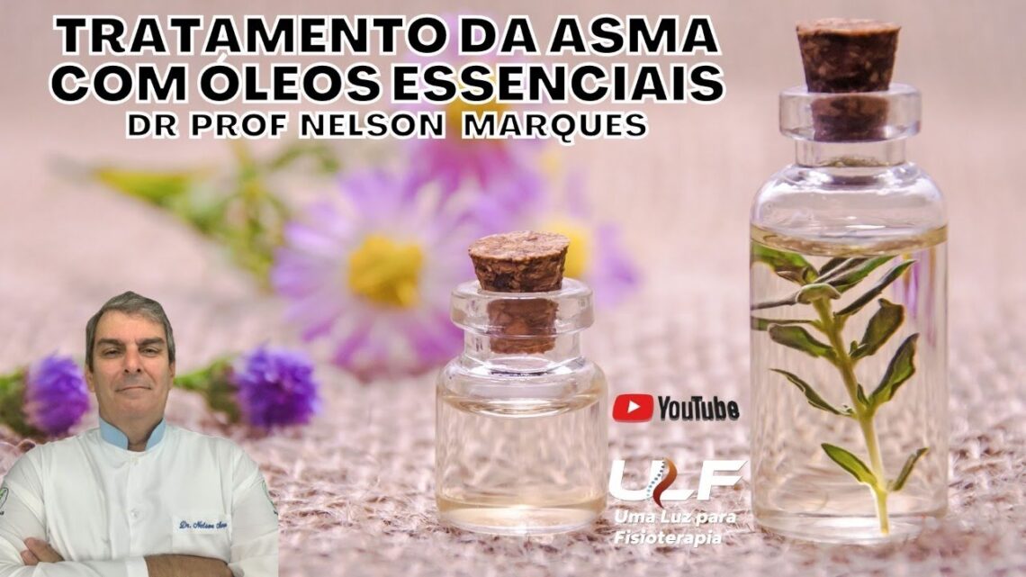 TRATAMENTO-DA-ASMA-COM-OLEOS-ESSENCIAIS-Dr.-Prof.-Nelson-Marques