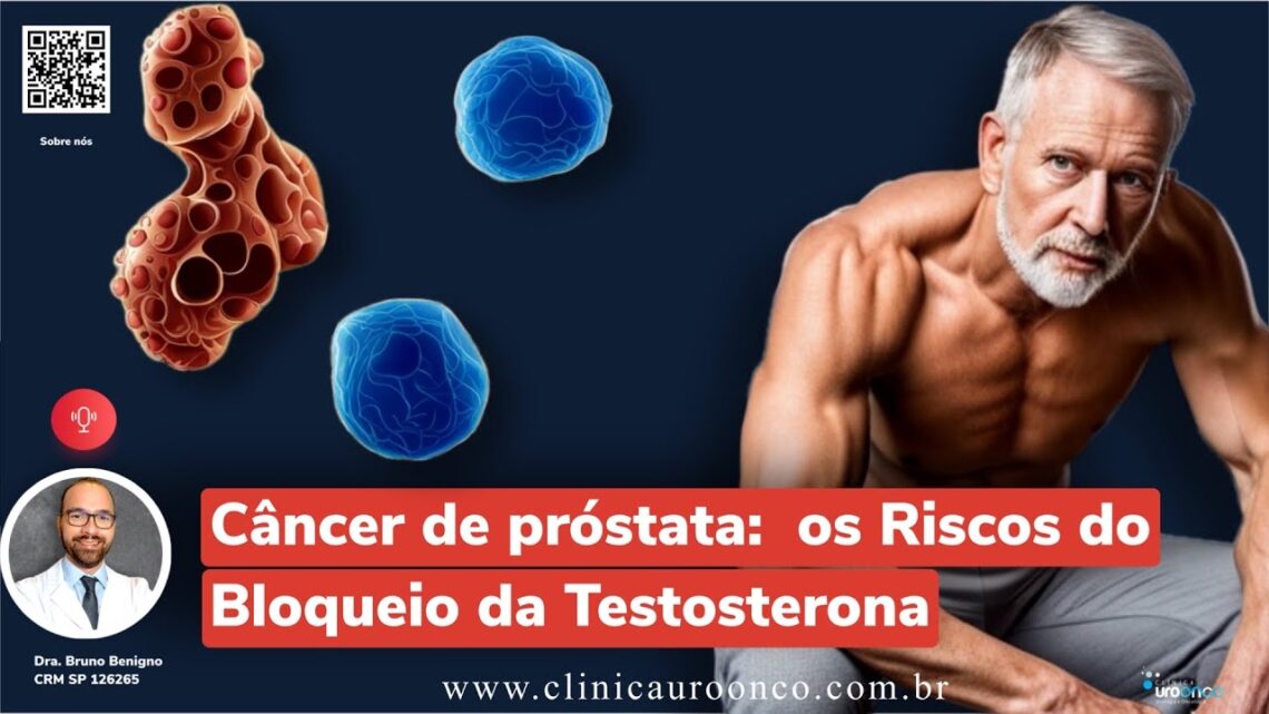 Terapia-hormonal-no-tratamento-do-cancer-de-prostata.-Os-efeitos-do-Bloqueio-da-Testosterona