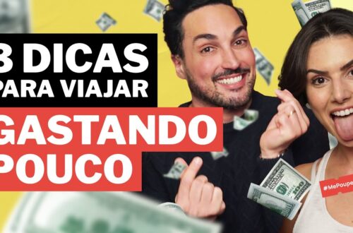 3-DICAS-PARA-VIAJAR-DO-JEITO-CERTO-E-GASTAR-POUCO-DINHEIRO